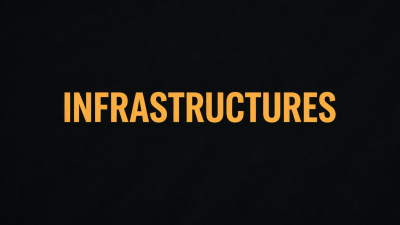 Infrastructures